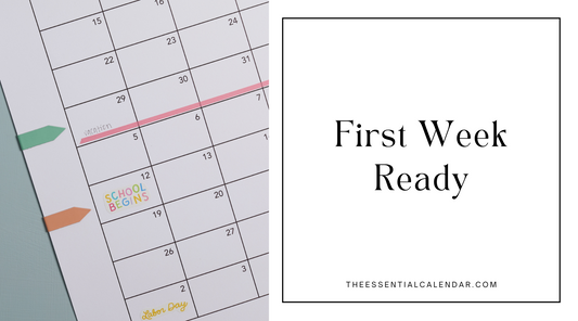 First Week Ready: Final Prep for a Calmer Back-to-School Launch