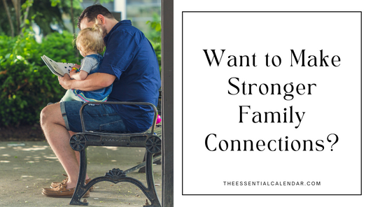 Want to Make Stronger Family Connections? Weekly Touchpoints That Energize, Encourage, and Last