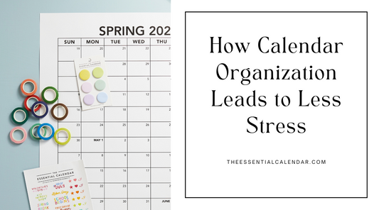 The Benefits of a Well-Planned Family Calendar
