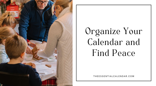 Tips for Busy Families to Organize Their Calendar