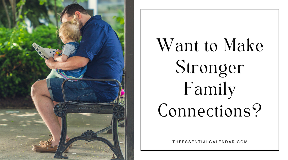 Want to Make Stronger Family Connections? Weekly Touchpoints That Energize, Encourage, and Last