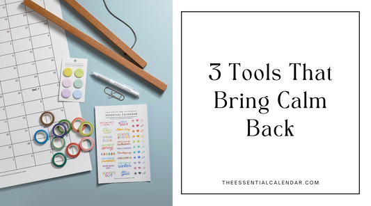 Overwhelmed by Family Schedules? 3 Tools That Bring Calm Back