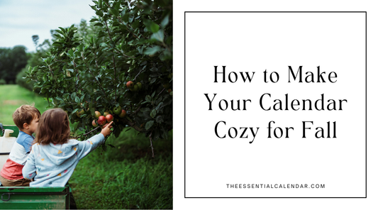 How to Make Your Calendar Cozy For Fall