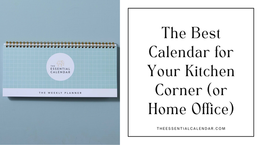 The Best Calendar for Your Kitchen Corner (or Home Office)