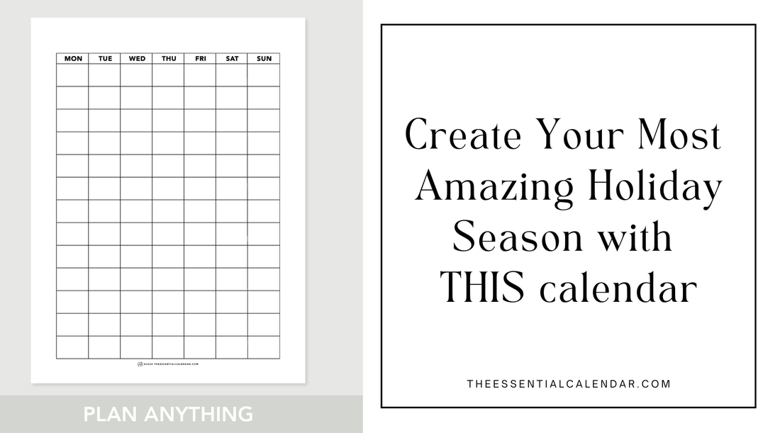 How to Create Your Most Amazing Holiday Season Using This Calendar