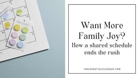Want More Family Joy? How a Shared Schedule Ends the Rush